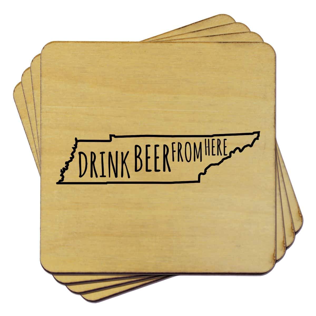Tennessee Drink Beer From Here Coasters